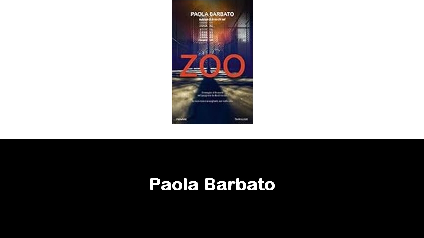 libri di Paola Barbato