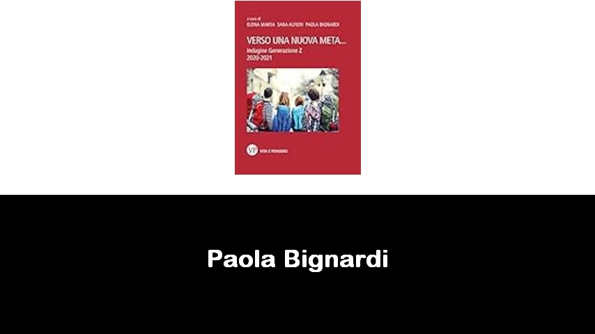 libri di Paola Bignardi