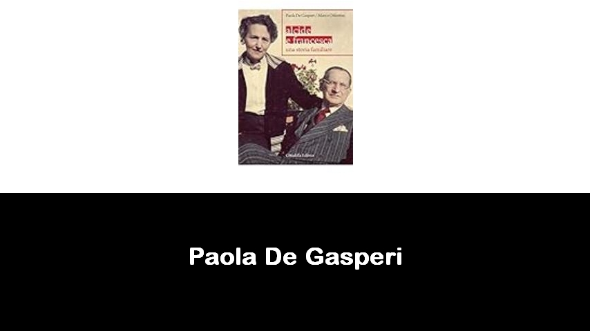 libri di Paola De Gasperi