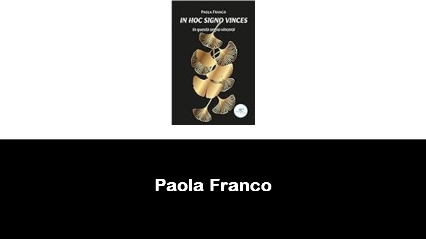 libri di Paola Franco