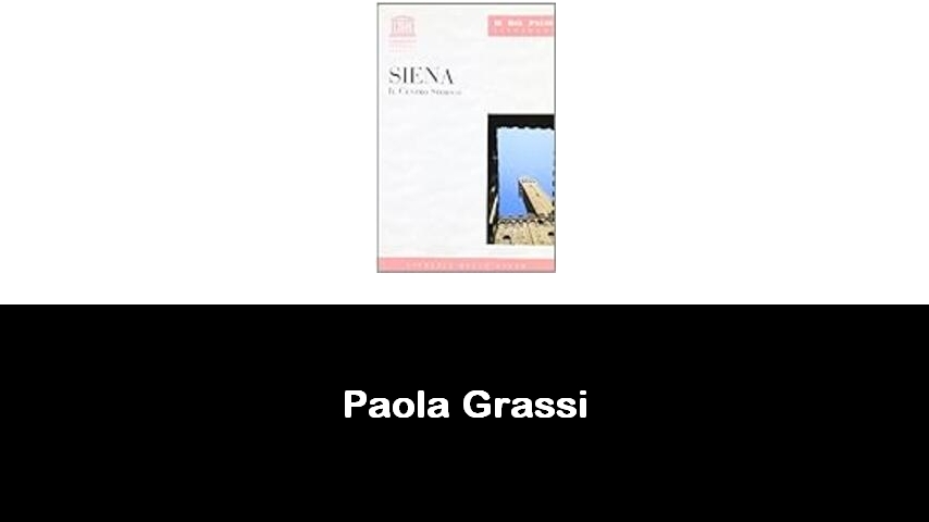 libri di Paola Grassi