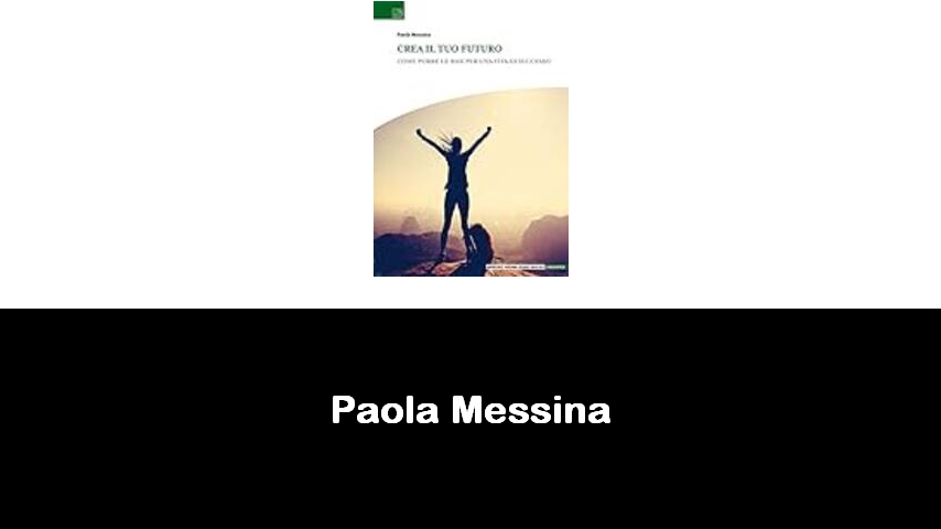 libri di Paola Messina