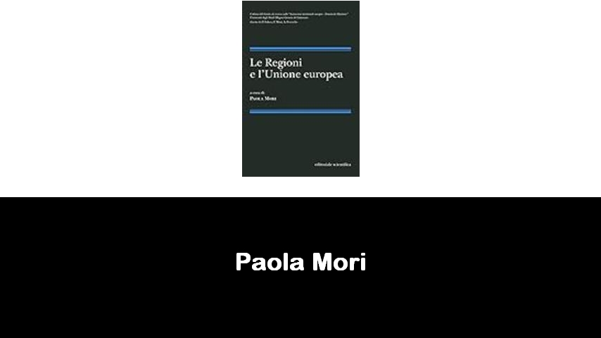 libri di Paola Mori