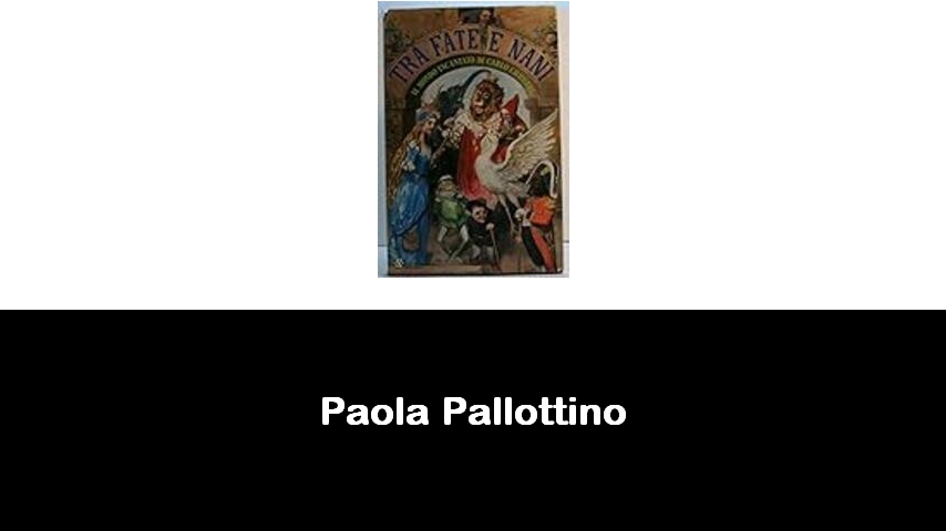 libri di Paola Pallottino