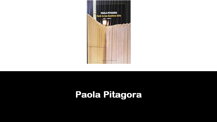 libri di Paola Pitagora