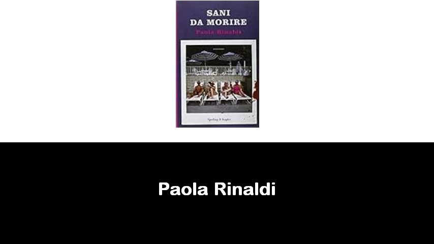 libri di Paola Rinaldi