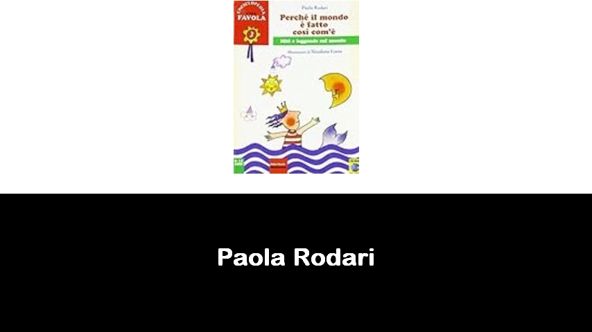 libri di Paola Rodari