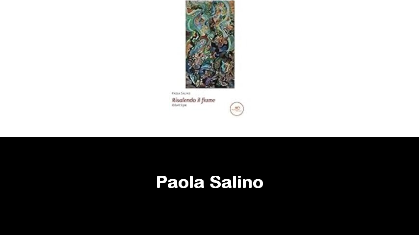 libri di Paola Salino