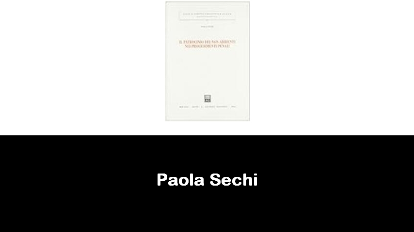 libri di Paola Sechi