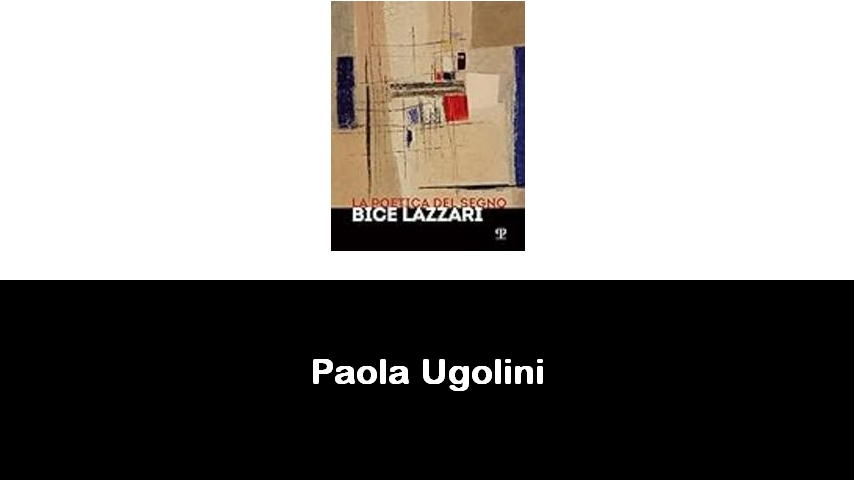 libri di Paola Ugolini