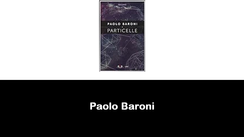 libri di Paolo Baroni