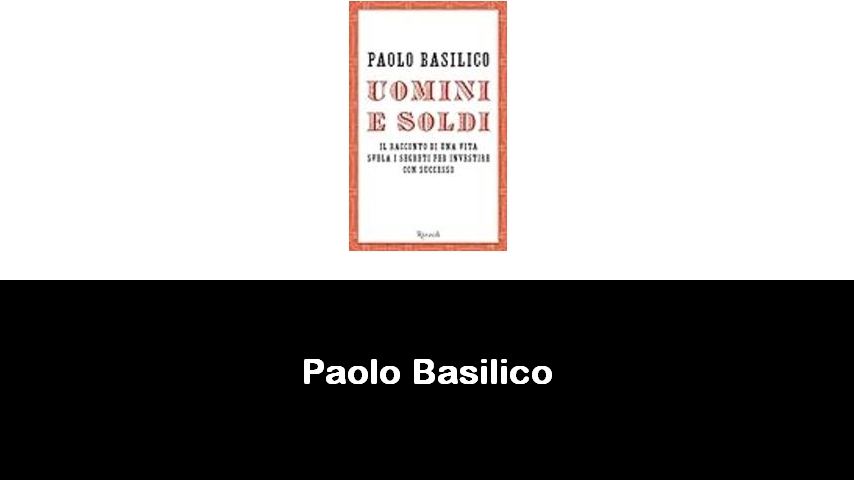 libri di Paolo Basilico