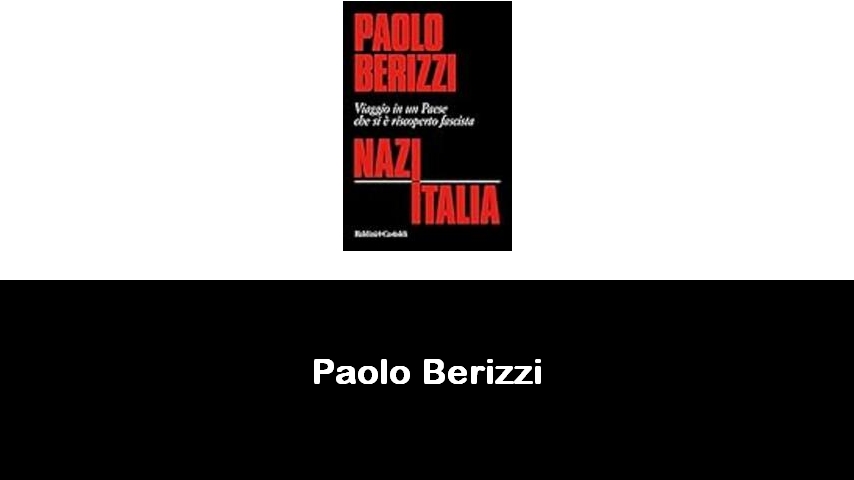 libri di Paolo Berizzi