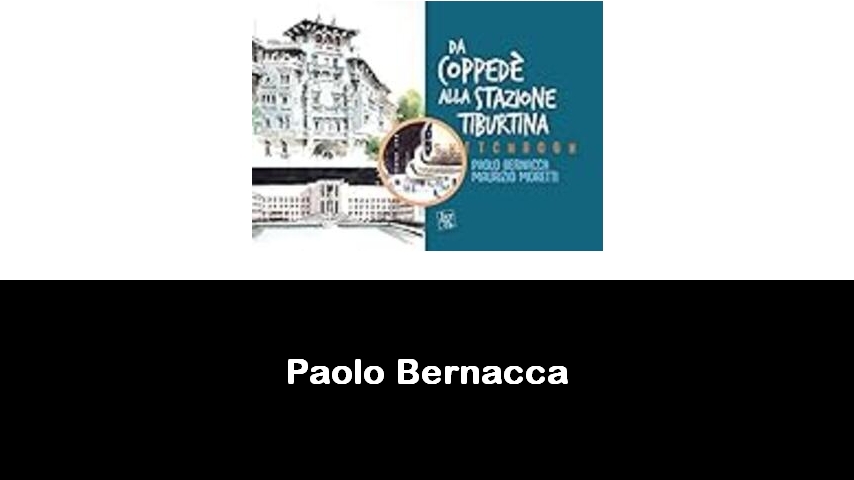 libri di Paolo Bernacca