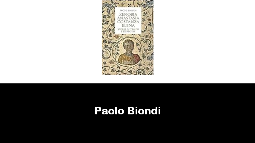 libri di Paolo Biondi