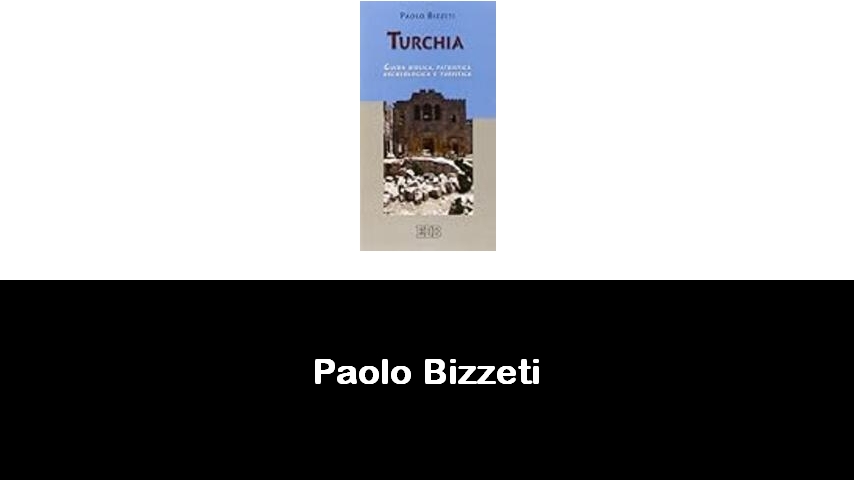 libri di Paolo Bizzeti