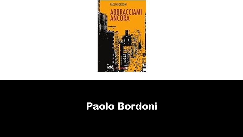 libri di Paolo Bordoni