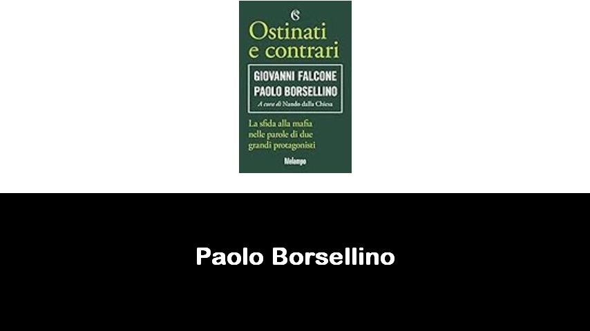 libri di Paolo Borsellino