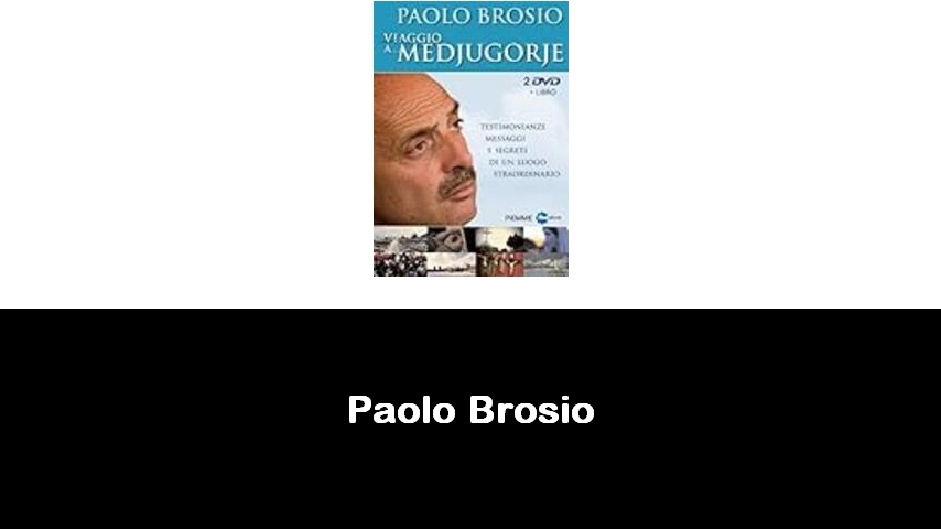 libri di Paolo Brosio