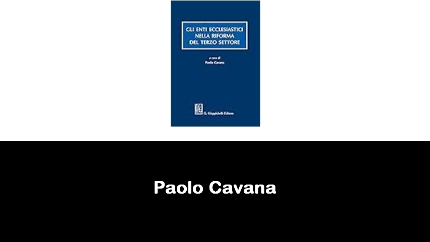libri di Paolo Cavana