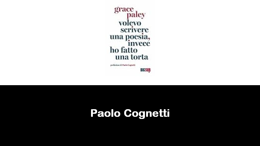 libri di Paolo Cognetti
