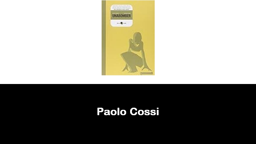 libri di Paolo Cossi