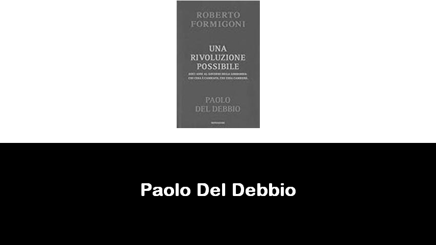libri di Paolo Del Debbio