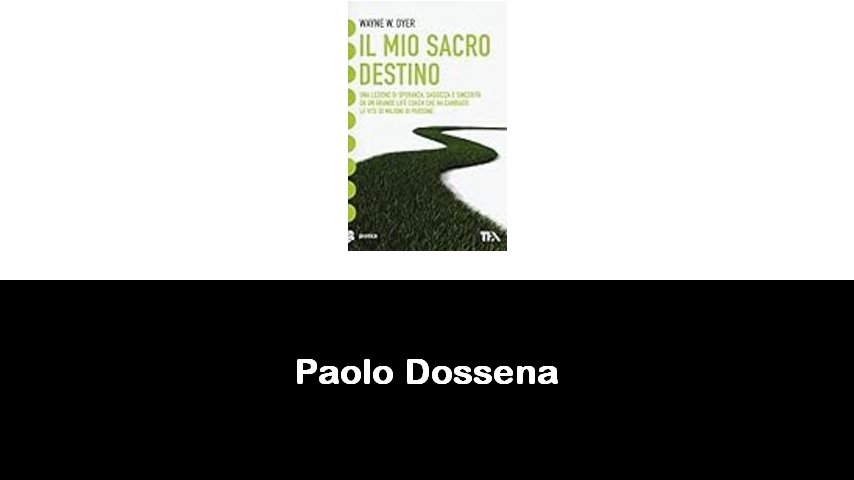 libri di Paolo Dossena