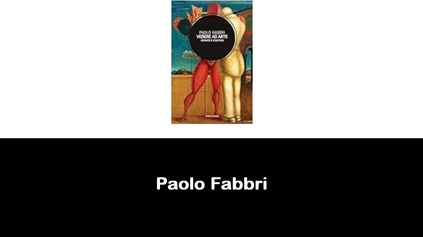 libri di Paolo Fabbri