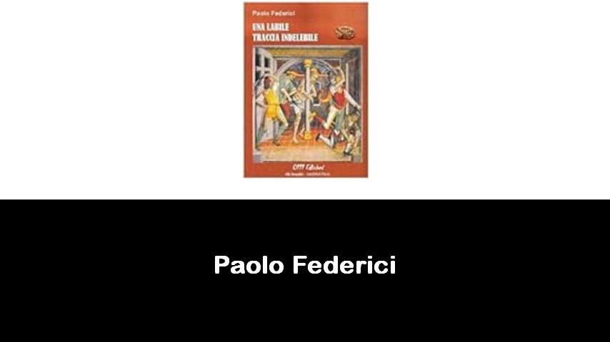 libri di Paolo Federici