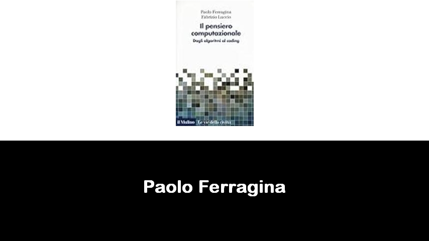 libri di Paolo Ferragina