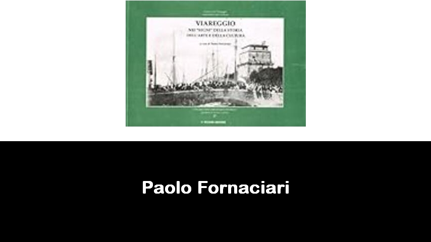 libri di Paolo Fornaciari