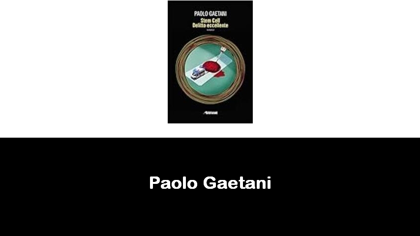 libri di Paolo Gaetani