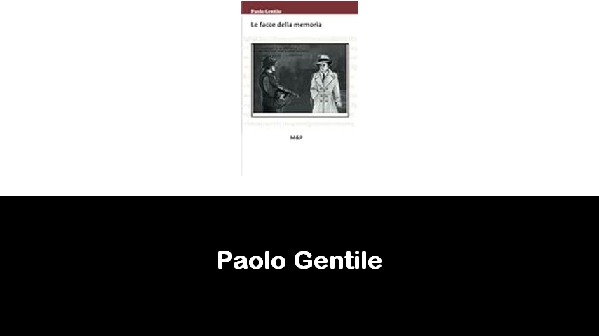 libri di Paolo Gentile