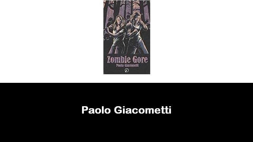 libri di Paolo Giacometti