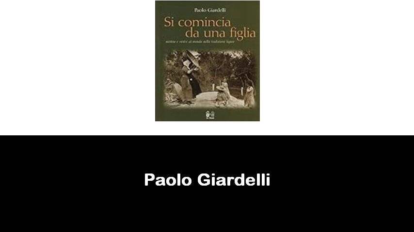 libri di Paolo Giardelli