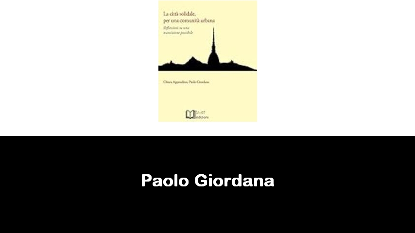 libri di Paolo Giordana