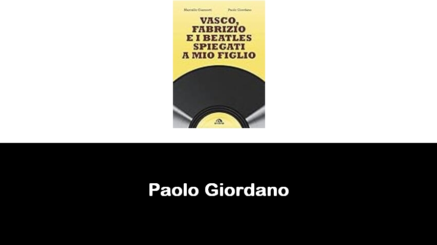 libri di Paolo Giordano