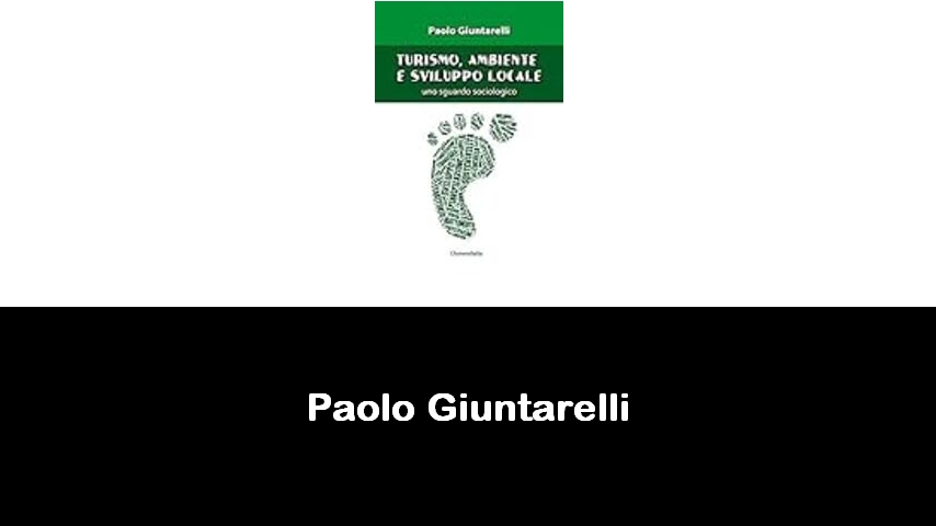 libri di Paolo Giuntarelli