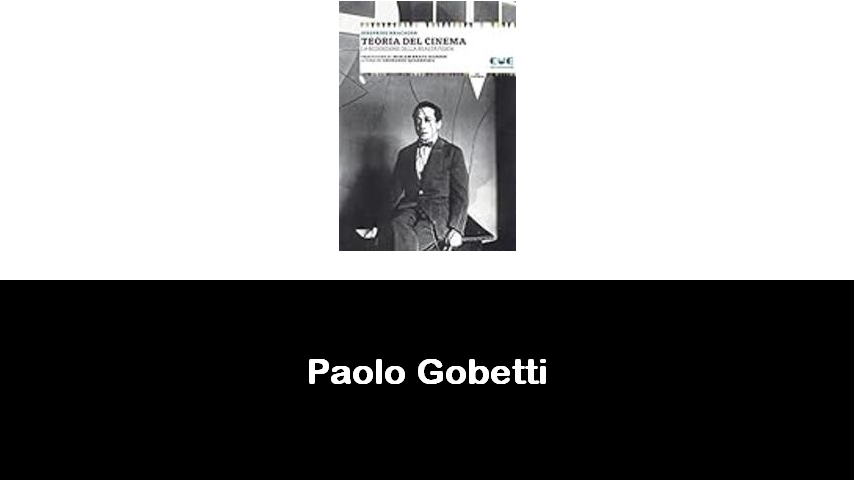 libri di Paolo Gobetti