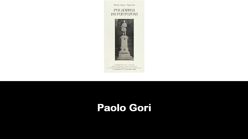 libri di Paolo Gori