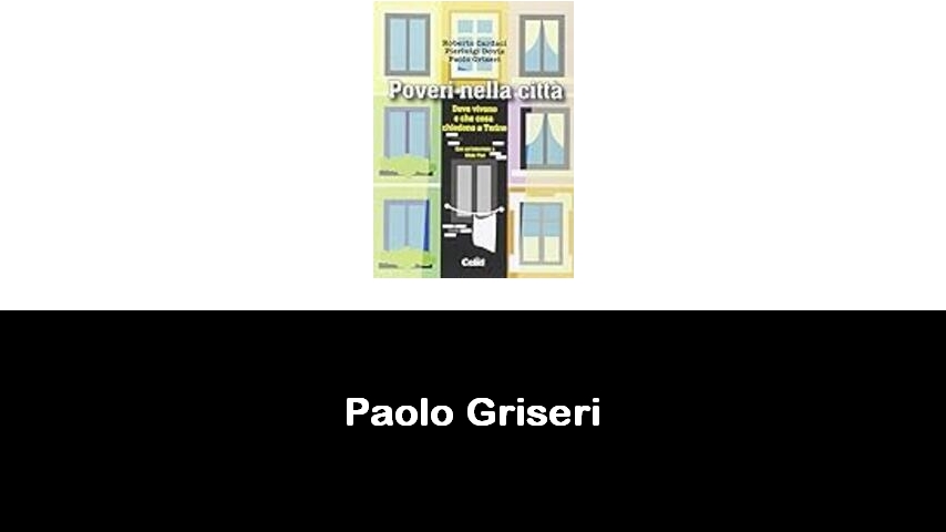 libri di Paolo Griseri