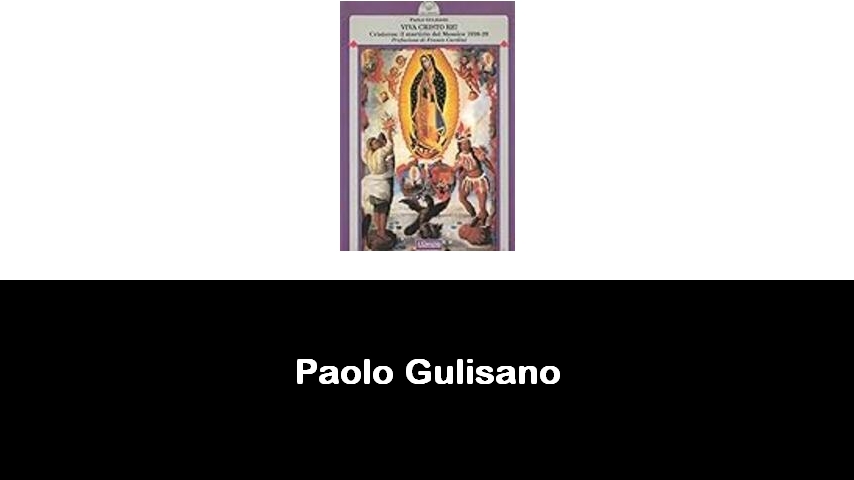 libri di Paolo Gulisano