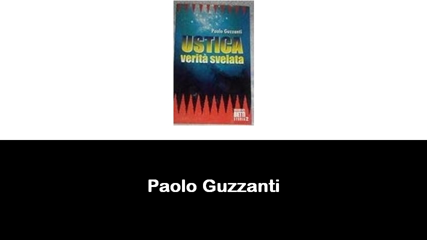 libri di Paolo Guzzanti