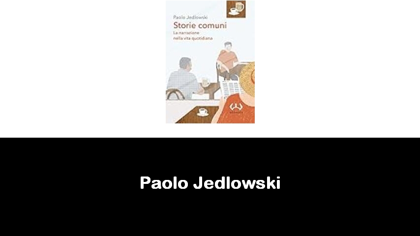 libri di Paolo Jedlowski