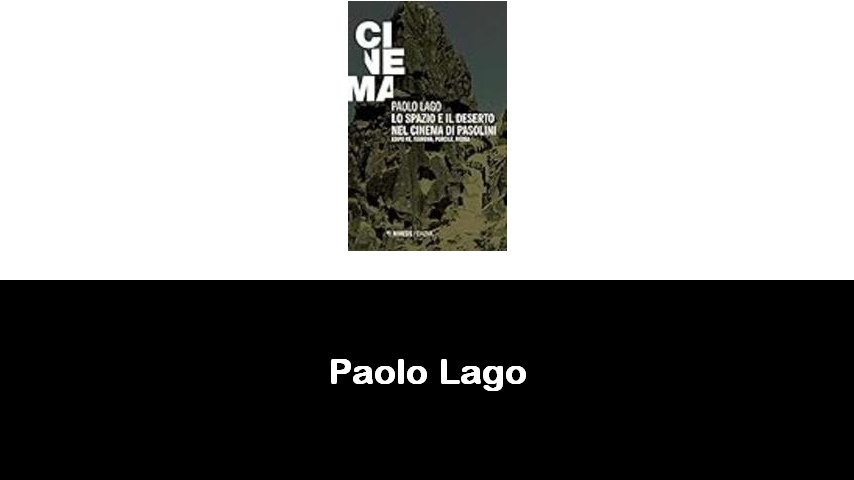 libri di Paolo Lago