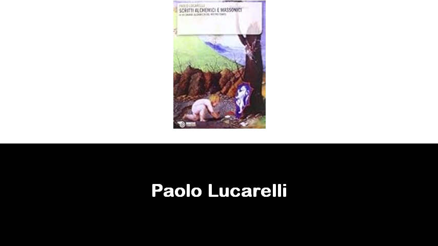 libri di Paolo Lucarelli