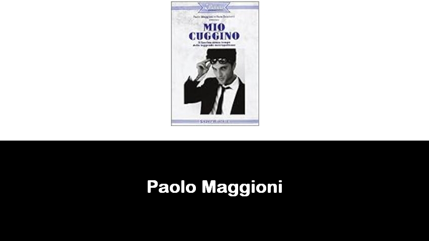 libri di Paolo Maggioni