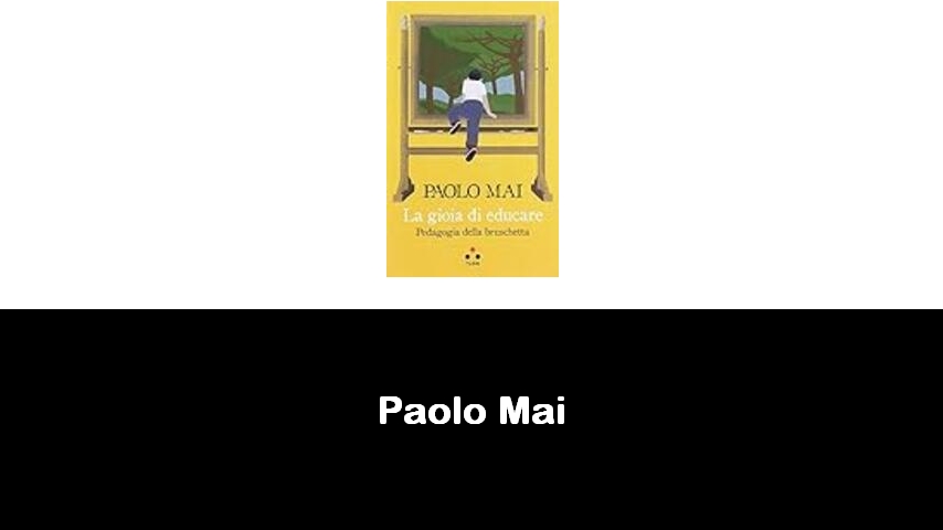 libri di Paolo Mai