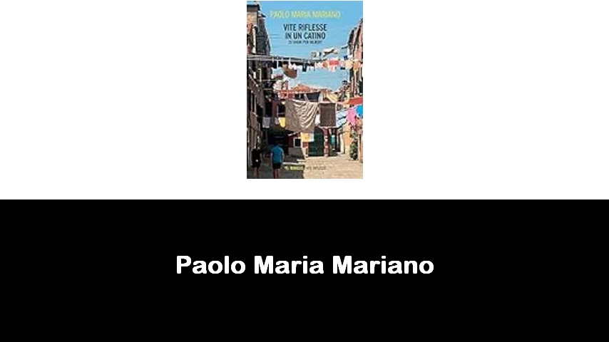 libri di Paolo Maria Mariano